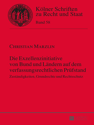 cover image of Die Exzellenzinitiative von Bund und Ländern auf dem verfassungsrechtlichen Prüfstand